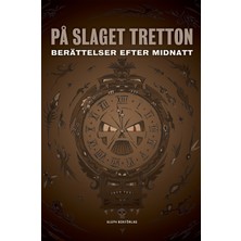 Step Kitap På Slaget Tretton: Berättelser Efter Midnatt