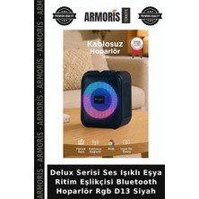 Armoris Delux Serisi Ses Işıklı Eşya Ritim Eşlikçisi Bluetooth Hoparlör Rgb D13 Siyah