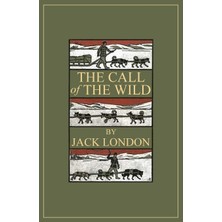 Step Kitap The Call Of The Wild: 1903 Classic Edition With Original Illustrations