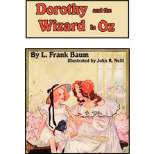 Step Kitap Dorothy And The Wizard In Oz - Dorothy's Magical Adventure With Original Illustrations By John R. Neill