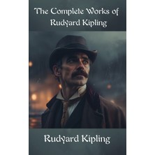 Step Kitap The Complete Works Of Rudyard Kipling