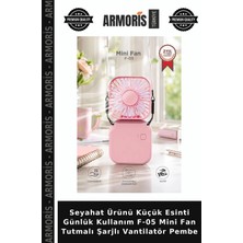 Armoris Seyahat Ürünü Küçük Esinti Günlük Kullanım F-05 Mini Fan Tutmalı Şarjlı Vantilatör Pembe