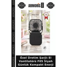 Armoris Özel Üretim Şarjlı El Vantilatörü F05 Siyah Günlük Kompakt Enerji