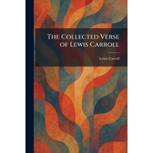 Step Kitap The Collected Verse Of Lewis Carroll