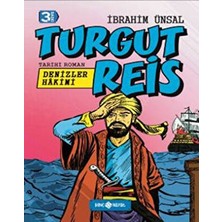 TeknoKapsül Denizler Hakimi Turgut Reis