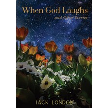 Step Kitap When God Laughs, And Other Stories