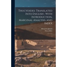 Step Kitap Thucydides: Translated Into English ; With Introduction, Marginal Analysis, And Index: 1