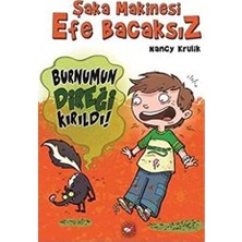 TeknoKapsül Şaka Makinesi Efe Bacaksız 4. Kitap: Burnumun Direği Kırıldı