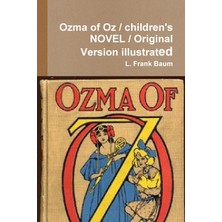 Step Kitap Ozma Of Oz / Children's Novel / Original Version Illustrated