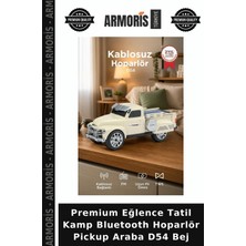 Armoris Premium Eğlence Tatil Kamp Bluetooth Hoparlör Pickup Araba D54 Bej