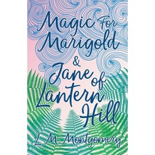 Step Kitap Magic For Marigold And Jane Of Lantern Hill