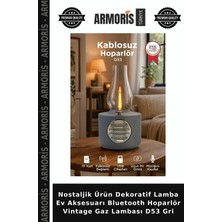Armoris Nostaljik Ürün Dekoratif Lamba Ev Aksesuarı Bluetooth Hoparlör Vintage Gaz Lambası D53 Gri