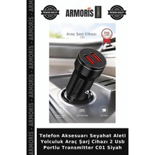 Armoris Telefon Aksesuarı Seyahat Aleti Yolculuk Araç Şarj Cihazı 2 USB Portlu Transmitter C01 Siyah