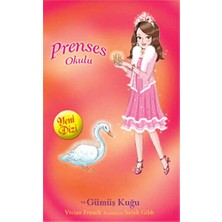 TeknoKapsül Prenses Okulu 24: Sarah ve Gümüş Kuğu