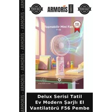 Armoris Delux Serisi Tatil Ev Modern Şarjlı El Vantilatörü F56 Pembe