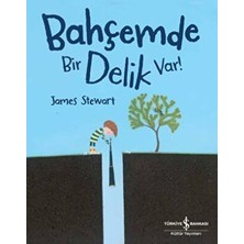 TeknoKapsül Bahçemde Bir Delik Var!