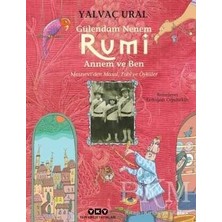 TeknoKapsül Gülendam Nenem Rumi Annem ve Ben