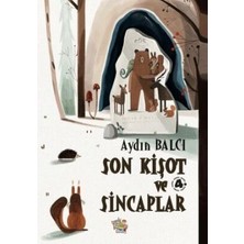 TeknoKapsül Son Kişot ve Sincaplar