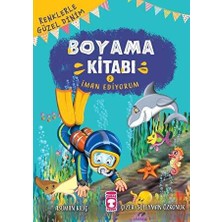 TeknoKapsül Renklerle Güzel Dinim Boyama Kitabı 2: Iman Ediyorum