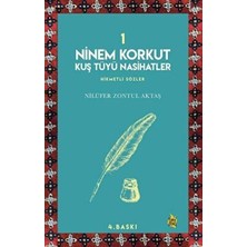 TeknoKapsül Ninem Korkut Kuş Tüyü Nasihatler 1