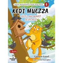 TeknoKapsül Kedi Müezza - Güzel Ahlakımızı -Hazreti Muhammed’in Izinde Sevgi Serisi 3