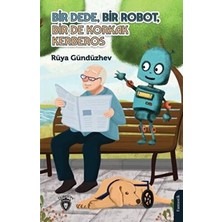 TeknoKapsül Bir Dede, Bir Robot, Bir De Korkak Kerberos