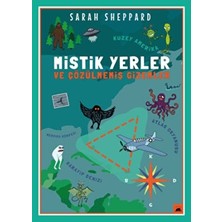 TeknoKapsül Mistik Yerler ve Çözülmemiş Gizemler