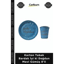 Carlburn Özel Üretim Karton Tabak Bardak Iyi Ki Doğdun Mavi Gümüş 8’li Ikram Kutlama Çocuk Partisi