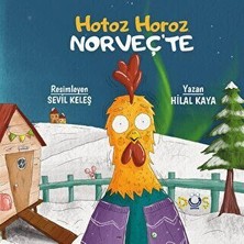 TeknoKapsül Hotoz Horoz Norveç`te