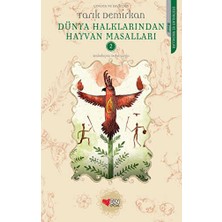 TeknoKapsül Dünya Halklarından Hayvan Masalları - 2