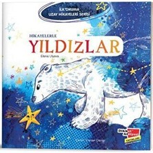 TeknoKapsül Hikayelerle Yıldızlar - Ilk Okuma Uzay Hikayeleri Serisi