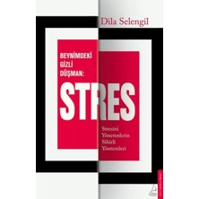 Marsilyan Beynimizdeki Gizli Düşman: Stres