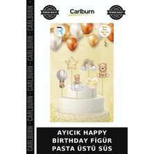 Carlburn Premium Ayıcık Happy Birthday Figür Pasta Üstü Süs Oyuncak Hediye Doğum Günü