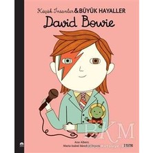 TeknoKapsül David Bowie - Küçük Insanlar Büyük Hayaller