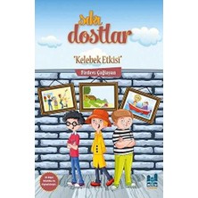 TeknoKapsül Sıkı Dostlar - Kelebek Etkisi