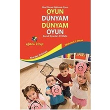 TeknoKapsül Oyun Dünyam Dünyam Oyun - Çocuk Oyunları El Kitabı