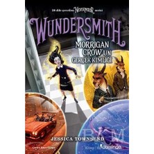 TeknoKapsül Nevermoor - Wundersmith: Morrigan Crow’un Gerçek Kimliği
