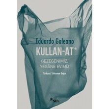 Marsilyan Kullan-At: Gezegenimiz, Yegâne Evimiz