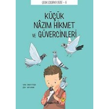 TeknoKapsül Küçük Nazım Hikmet ve Güvercinleri