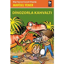 TeknoKapsül Dinozorla Kahvaltı