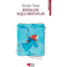 TeknoKapsül Büyüklere Kuşlu Mektuplar
