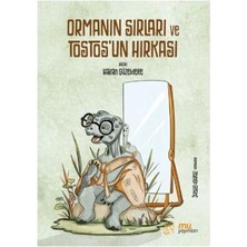 TeknoKapsül Orman`ın Sırları ve Tostos`un Hırkası