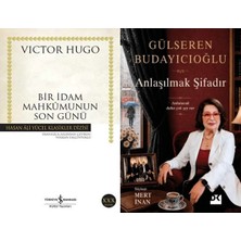 İş Bankası Kültür Yayınları Bir Idam Mahkumunun Son Günü (Victor Hugo) ve Anlaşılmak Şifadır