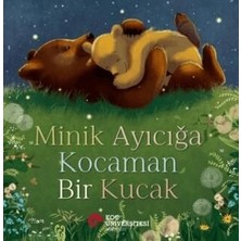 TeknoKapsül Minik Ayıcığa Kocaman Bir Kucak