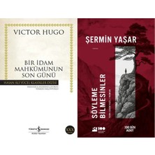 İş Bankası Kültür Yayınları Bir Idam Mahkumunun Son Günü (Victor Hugo) ve Söyleme Bilmesinler