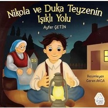 TeknoKapsül Nikola ve Duka Teyzenin Işıklı Yolu