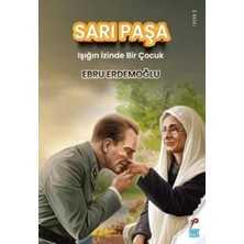 TeknoKapsül Sarı Paşa - Işığın Izinde Bir Çocuk