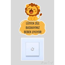 Die Grup Lütfen Zile Basmayınız Bebek Uyuyor Kapı Zili Etiketi - Sevimli Aslan Sticker