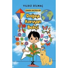 TeknoKapsül Çınar`ın Maceraları - Doğayı Koruyan Bekçi