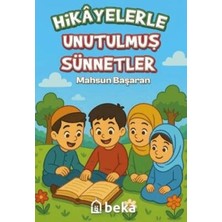 TeknoKapsül Hikayelerle Unutulmuş Sünnetler